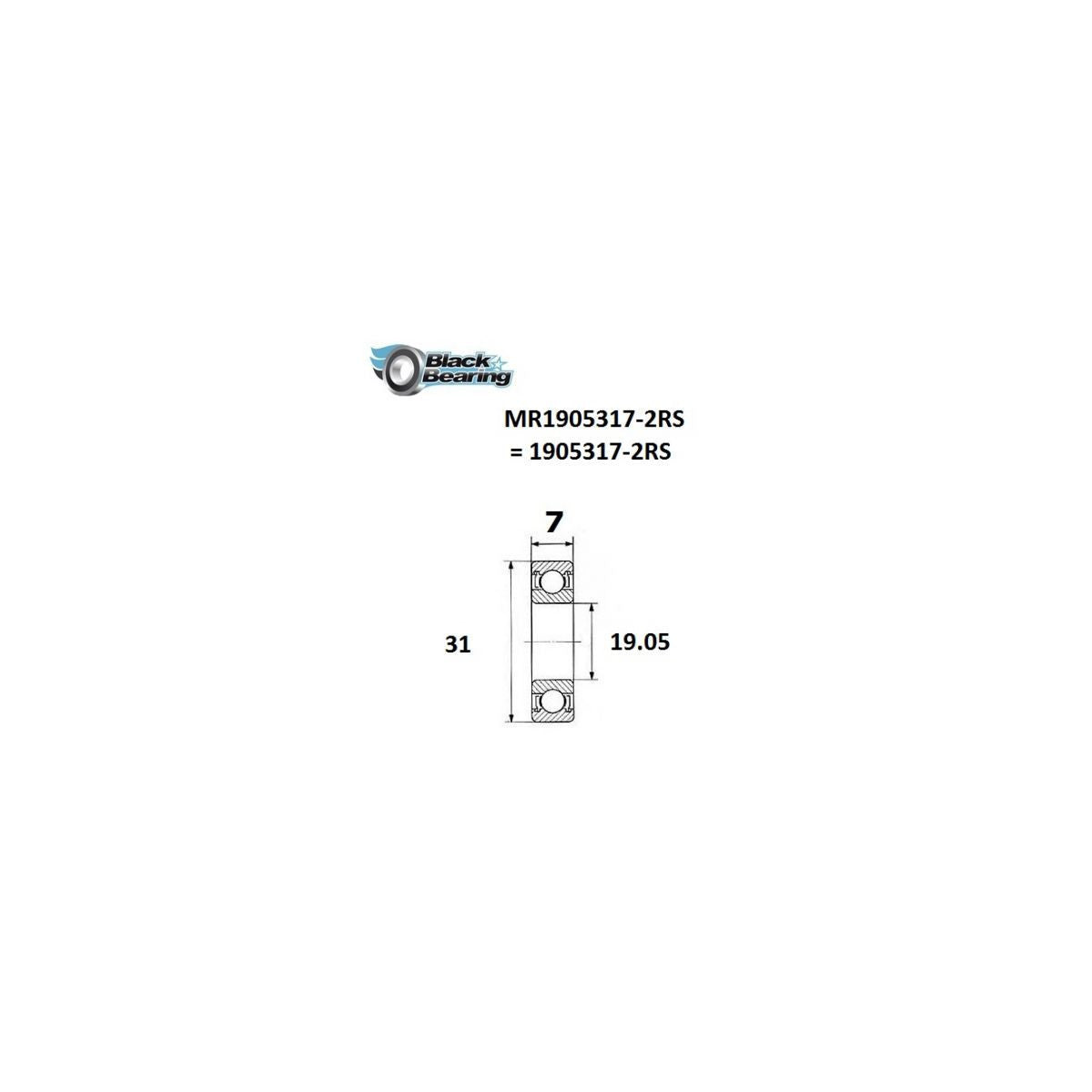 Roulement 19,05 x 31 x 7 mm BLACKBEARING